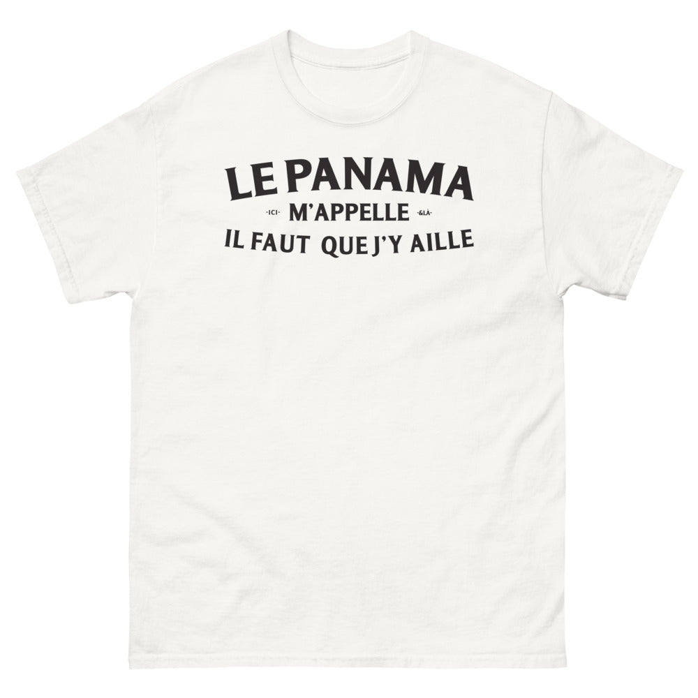 T-shirt Panama blanc - Le Panama m'appelle et là il faut que j'y aille