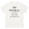 T-shirt Provence blanc - Douce comme le miel, glacée comme la glace