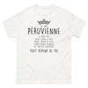 T-shirt Péruvienne blanc - Je suis péruvienne : douce comme le miel