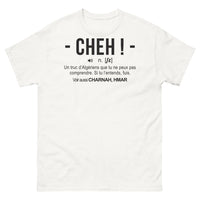 Thumbnail for T-shirt Algérien blanc - cheh-un-truc-dalgeriens-que-tu-ne-peux-pas-comprendre