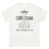 T-shirt Corrèze blanc - Je suis corrézienne, douce ou déjantée