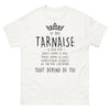 T-shirt Tarnaise blanc - Je suis Tarnaise, douce et déjantée