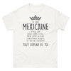 T-shirt Mexicain blanc - Douceur et tempérament humoristique