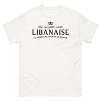 Thumbnail for T-shirt Libanais blanc - Têtue, susceptible, rebelle et maman
