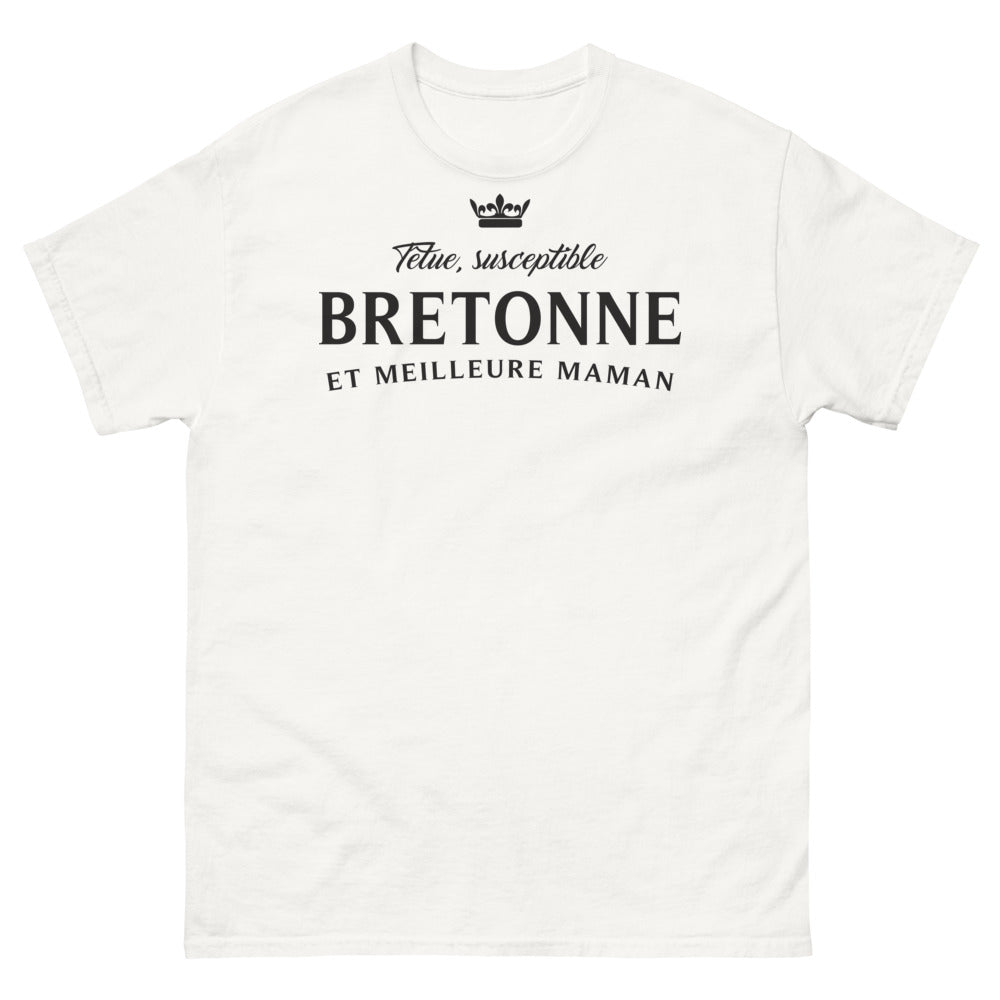 T-shirt Bretagne blanc - Têtue, Susceptible, Bretonne et Meilleure Maman