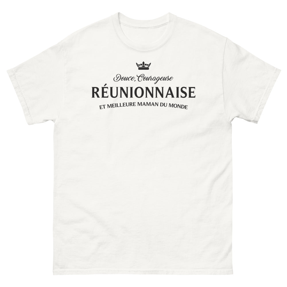 T-shirt Réunion blanc - Douce, Courageuse & Réunionnaise