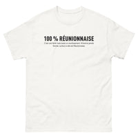 Thumbnail for T-shirt Réunion blanc - 100% Réunionnaise, fierté et avertissement