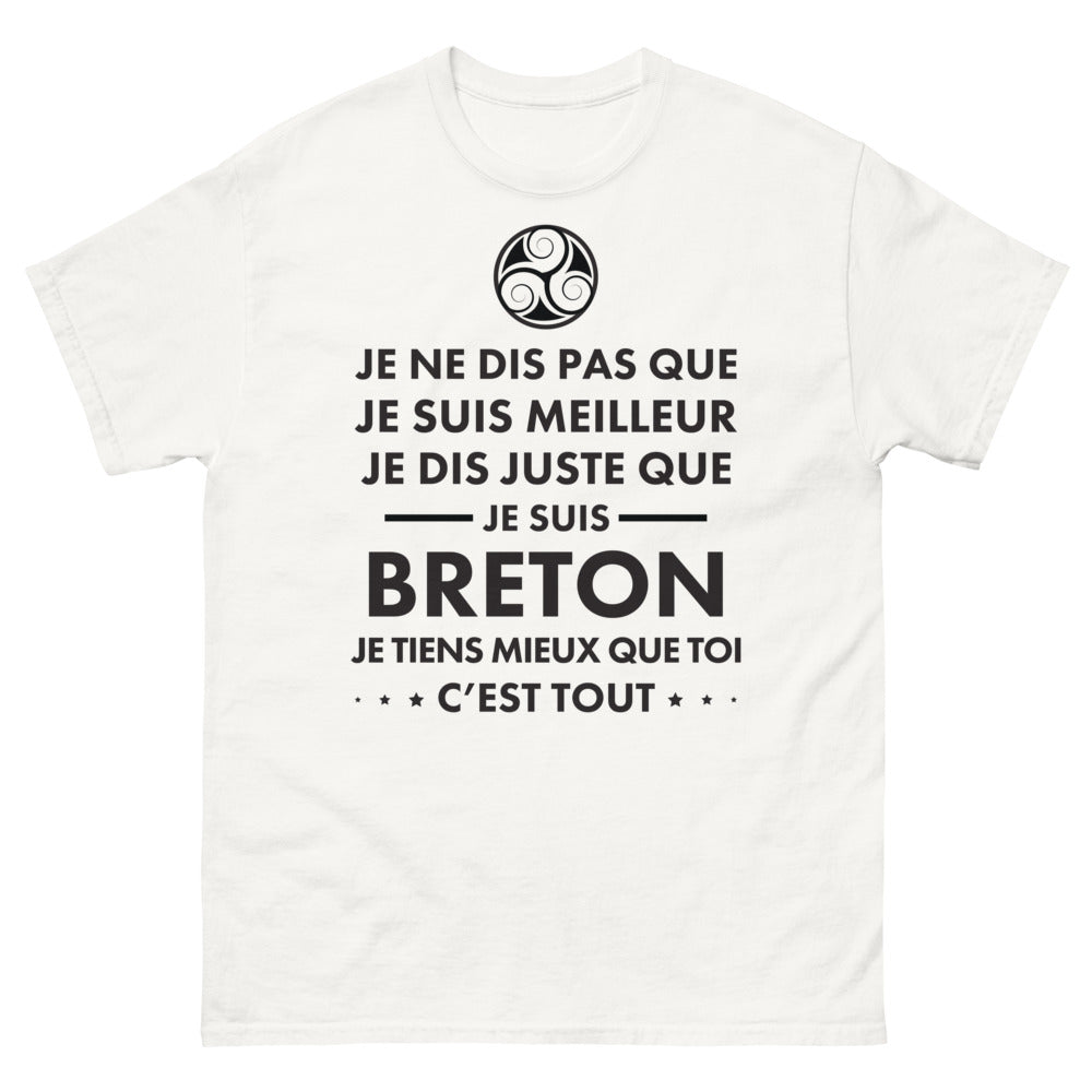 T-shirt Bretagne blanc - Je ne dis pas que je suis meilleur, mais breton !