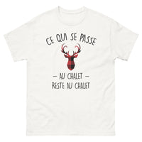 Thumbnail for T-shirt chalet blanc - Ce qui se passe au chalet reste au chalet