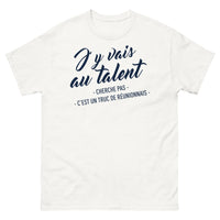 Thumbnail for T-shirt Réunionnais blanc - J'y vais au talent, cherche pas