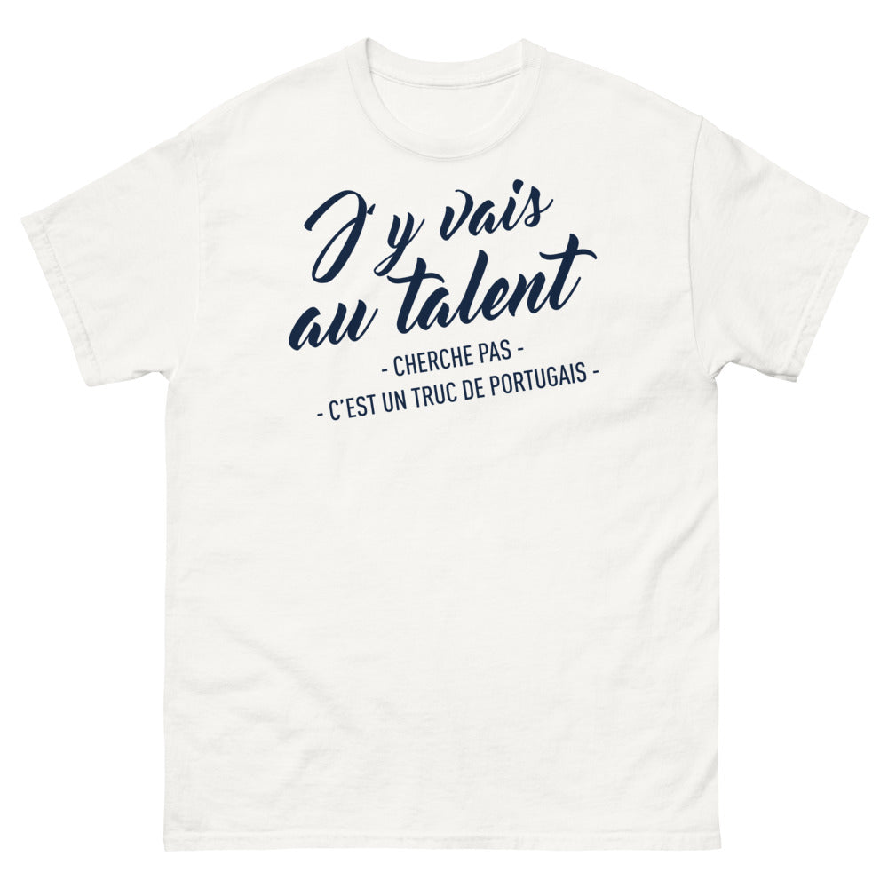 T-shirt Portugal blanc - J'y vais au talent, c'est un truc de Portugais