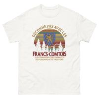 Thumbnail for T-shirt Franc-Comtois blanc - Ne déconne pas avec les Francs-Comtois !