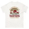 T-shirt Tahiti blanc - Déconne pas avec les Tahitiens...