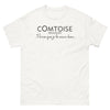T-shirt Comtois blanc - Parce que je le vaux bien