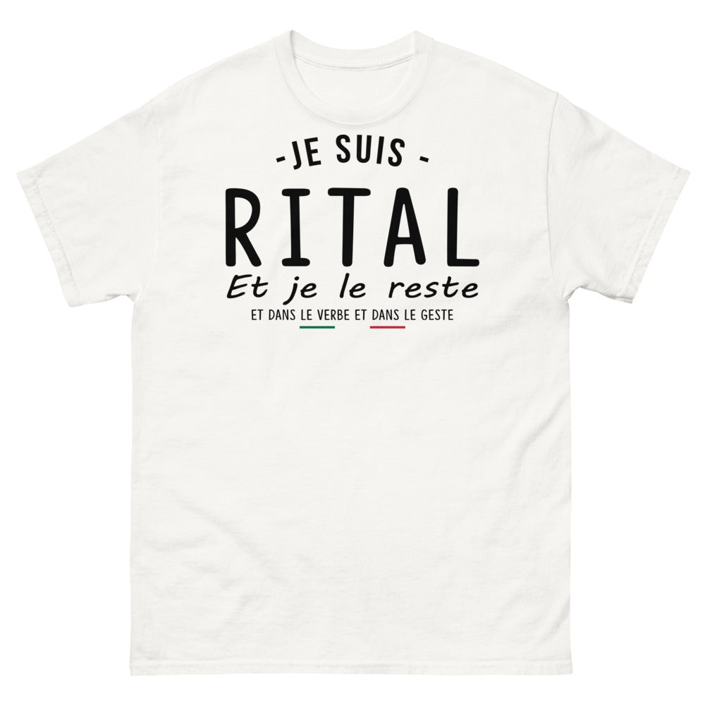 T-shirt Rital blanc - Je suis Rital et je le reste