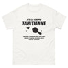 T-shirt Tahitien blanc - J'ai la grippe tahitienne
