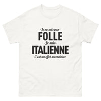 Thumbnail for T-shirt Italie blanc - Je ne suis pas folle, effet secondaire