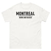 T-shirt Montréal blanc - Born and Raised avec humour