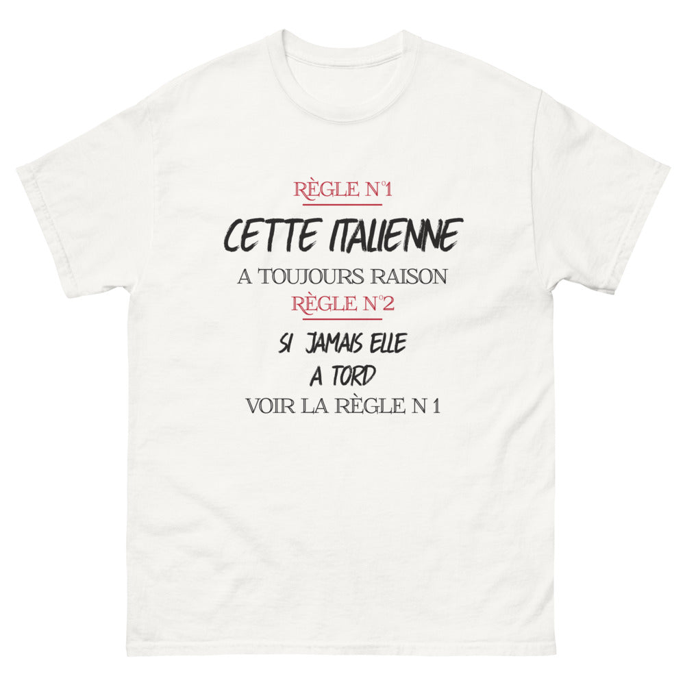 T-shirt Italie blanc - Règle n°1 : cette Italienne a toujours raison