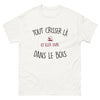 T-shirt liberté blanc - Tout crisser et aller vivre dans le bois