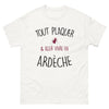 T-shirt Ardèche blanc - Tout Plaquer et Partir Vivre en Ardèche