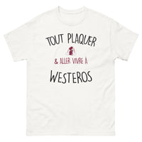 Thumbnail for T-shirt Westeros blanc - Tout plaquer pour l'aventure