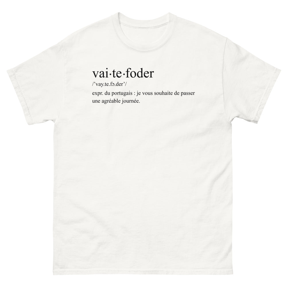 T-shirt Portugal blanc - Vai-te Foder, message audacieux
