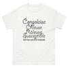 T-shirt Congo blanc - Chieuse, râleuse et fière de l'être