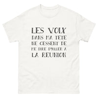 Thumbnail for T-shirt La Réunion blanc - Les voix me disent d'aller à La Réunion