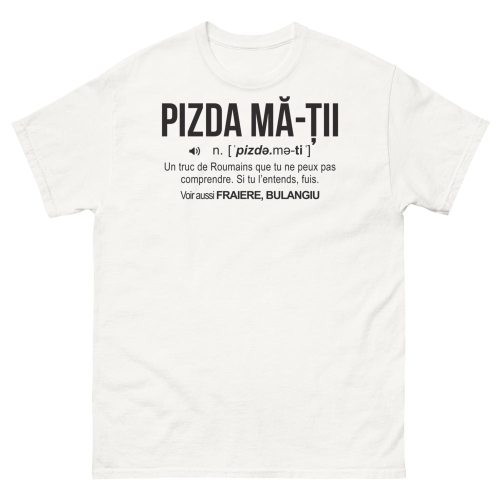 T-shirt Roumanie blanc - Pizda-ma-tii, expression humoristique