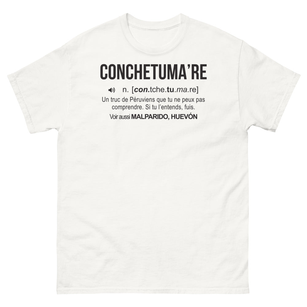 T-shirt Pérou blanc - Humour intraduisible 'Conchetuma'