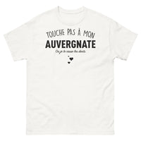 Thumbnail for T-shirt Auvergne blanc - Touche pas à mon Auvergnate !