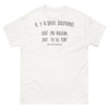 T-shirt Pologne blanc - Il y a deux solutions soit j'ai raison soit tu as tort