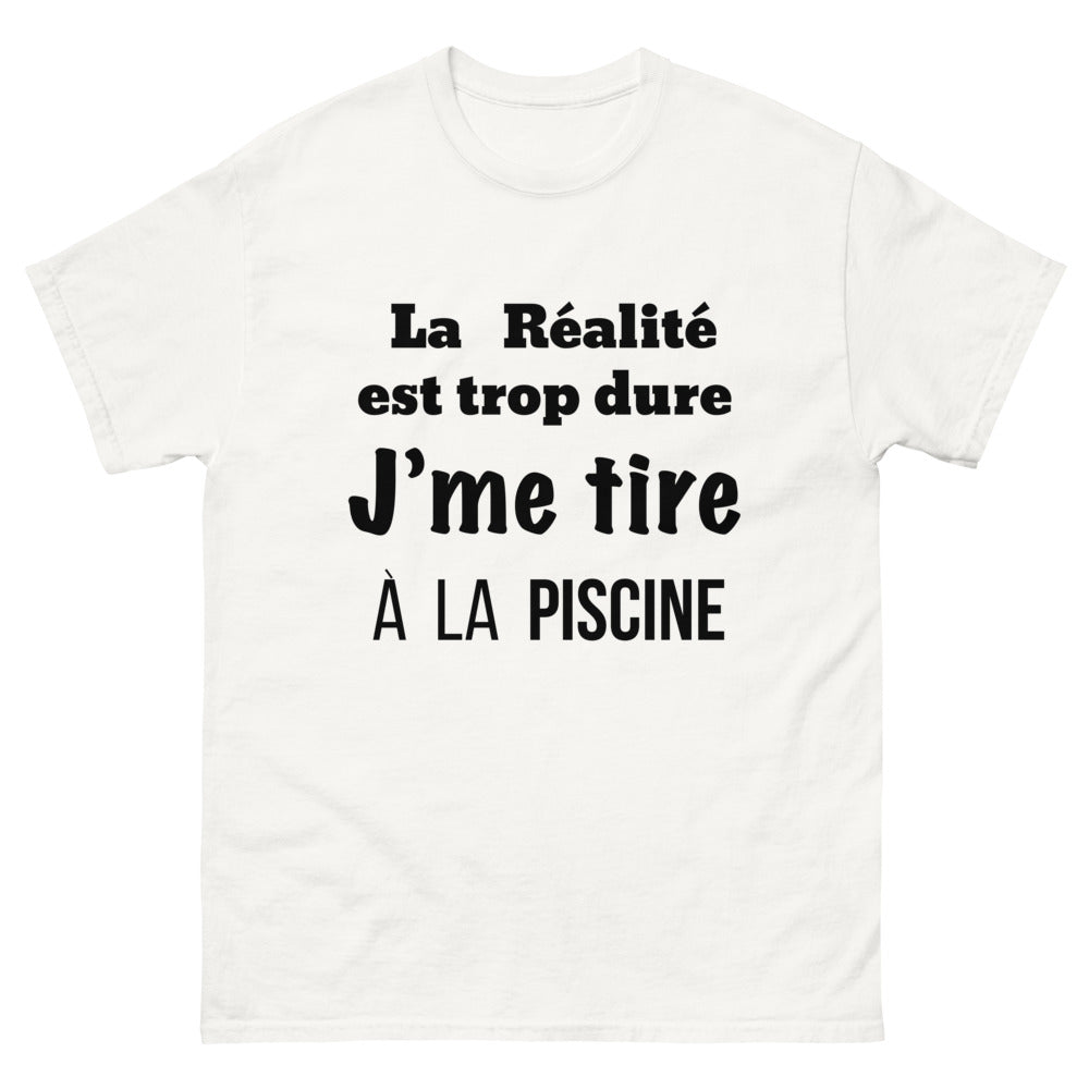 T-shirt piscine blanc - La réalité est trop dure, je me tire