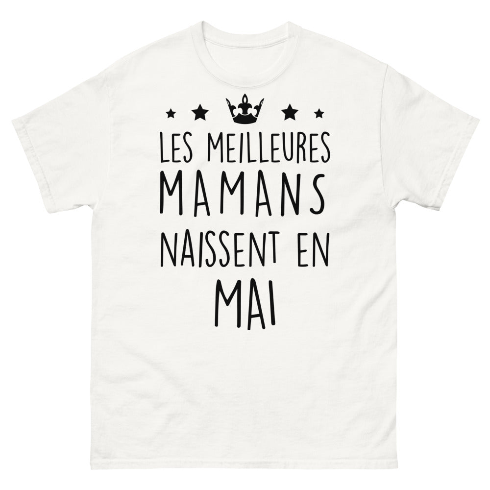 T-shirt hommage mamans mai blanc - Les meilleures mamans naissent en mai