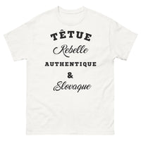 Thumbnail for T-shirt Slovaque blanc - Têtue, Rebelle, Authentique