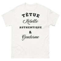 Thumbnail for T-shirt Gendarmes blanc - Têtue, Rebelle et Authentique