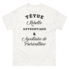 T-shirt Auxiliaire de Puériculture blanc - Têtue, Rebelle, Authentique