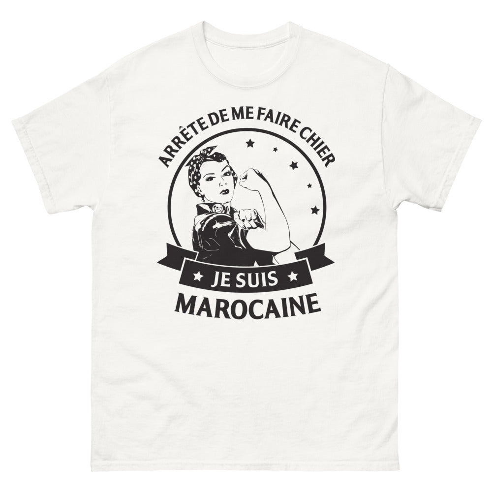 T-shirt Maroc blanc - Arrête de me faire chier, je suis Marocaine