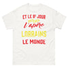 T-shirt Lorraine blanc - Et le 8e jour Dieu créa l'apéro