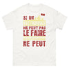 T-shirt Aveyron blanc - Si un Aveyronnais ne peut pas le faire