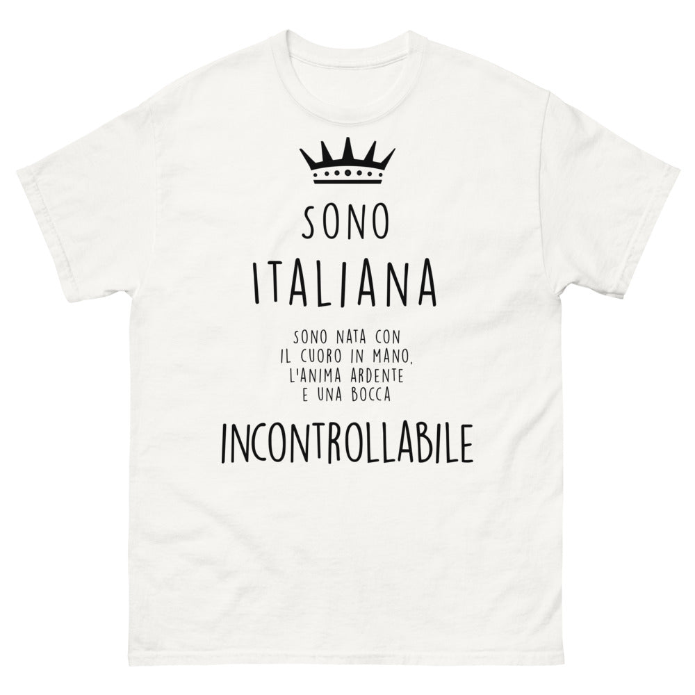 T-Shirt Italiana bianca - Sono Italiana, Cuore in Mano e Bocca Incontrollabile