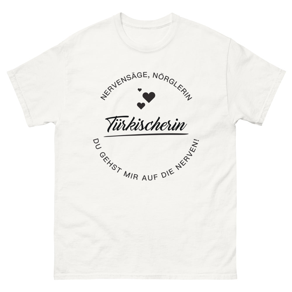 T-shirt Türke Nörglerin weiß - Humor und Stolz