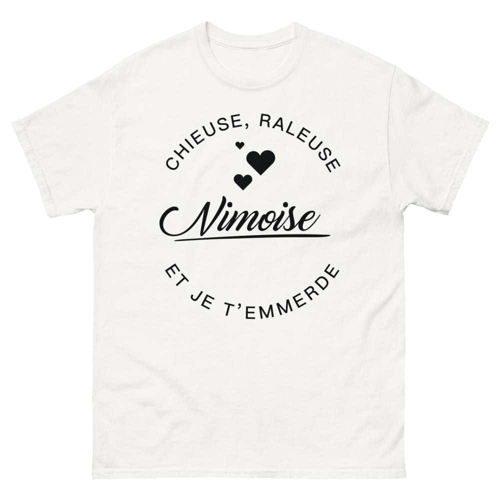T-shirt Nîmoise blanc - Chieuse râleuse et je t'emmerde