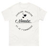 T-shirt Nîmoise blanc - Chieuse râleuse et je t'emmerde