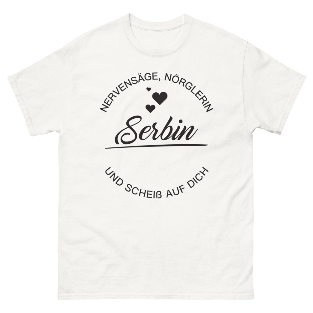 T-Shirt Serbien weiß - nervtäterin und nörglerin