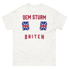 Sturm & britische Stärke Weiss T-Shirt - Humor und Stolz