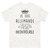 T-shirt Allemande blanc - Je suis Allemande - Fière et authentique
