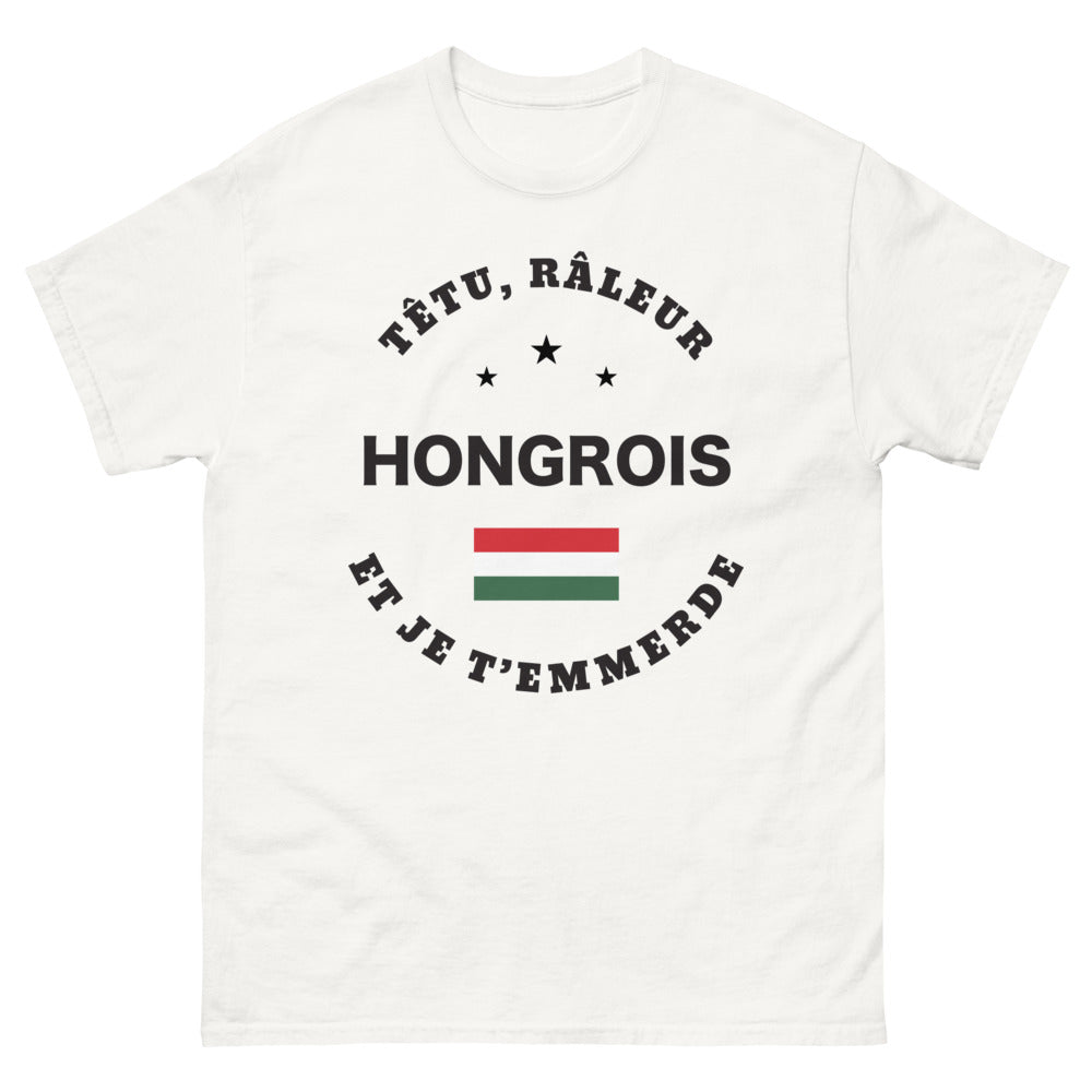 T-shirt Hongrois blanc - Têtu et râleur