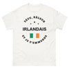 T-shirt Irlande blanc - Têtu râleur irlandais
